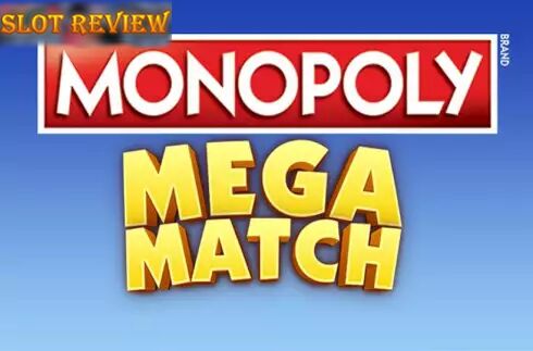 Monopoly Mega Match Slot Review